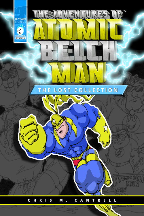 Atomic Belch Man The Lost Collection