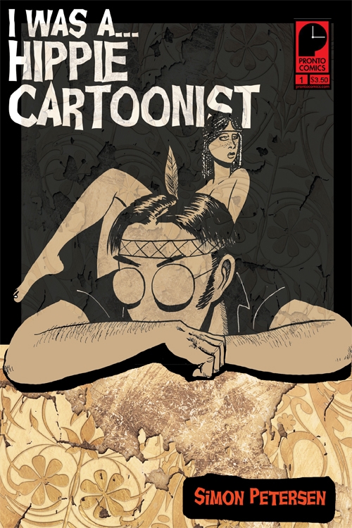 I Was A Hippie Cartoonist