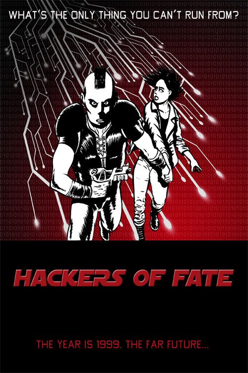Hackers Of Fate #1