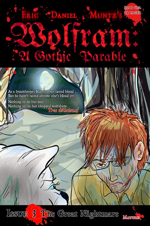 Wolfram: A Gothic Parable #3