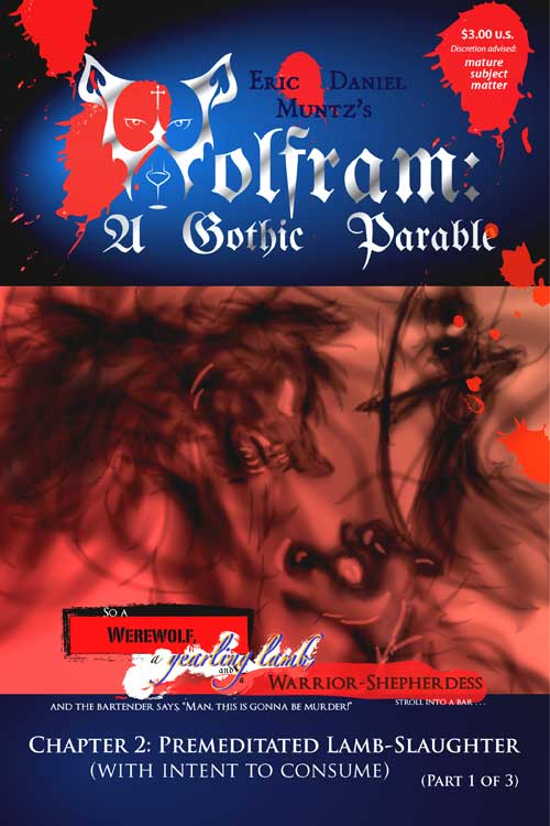 Wolfram: A Gothic Parable #4