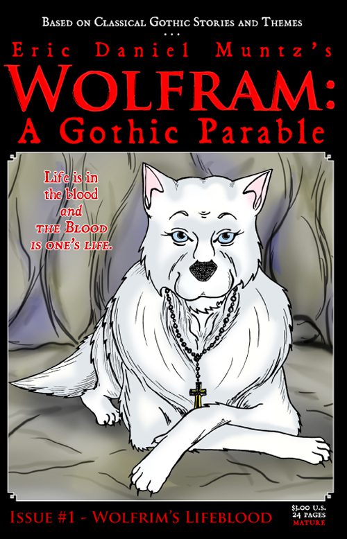 Wolfram: A Gothic Parable #1