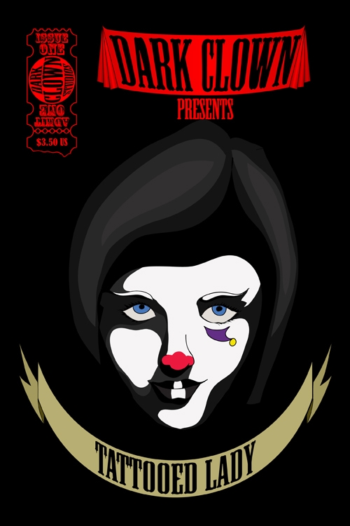 Dark Clown Presents: Tattooed Lady
