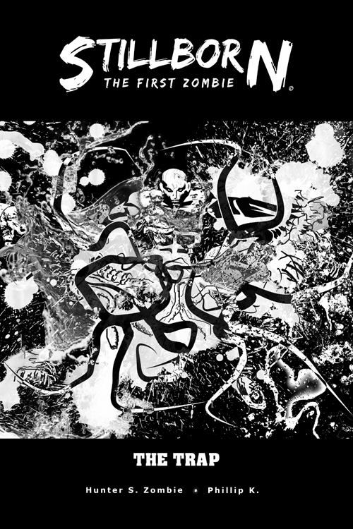 Stillborn The Trap #1