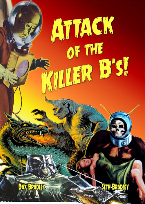 Attack Of The Killer B's