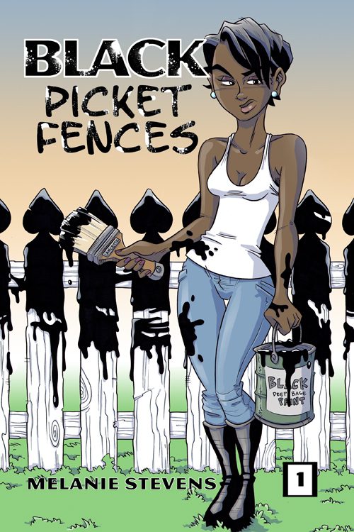 Black Picket Fences Vol. 1