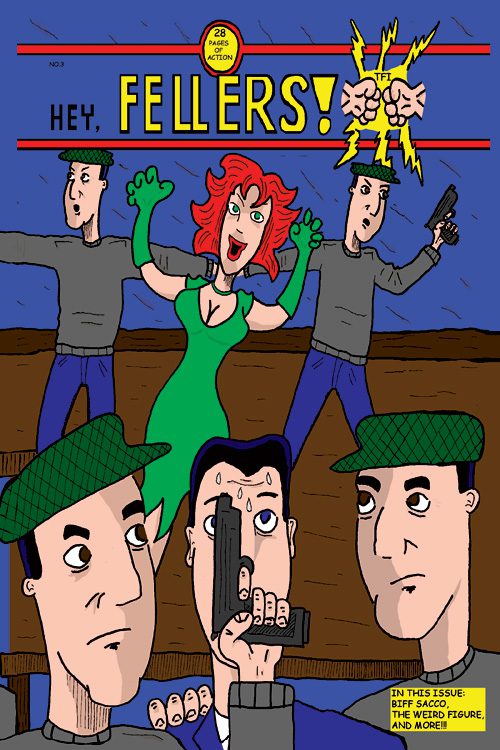 Hey, Fellers! #2