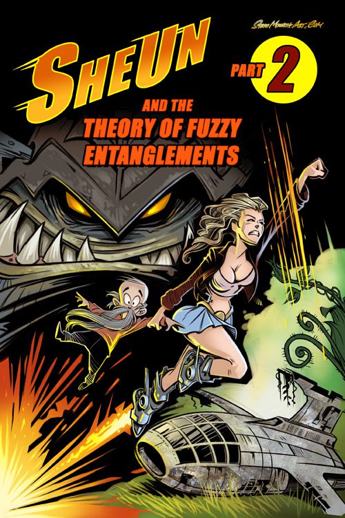 SheUn and the Theory of Fuzzy Entanglements #2