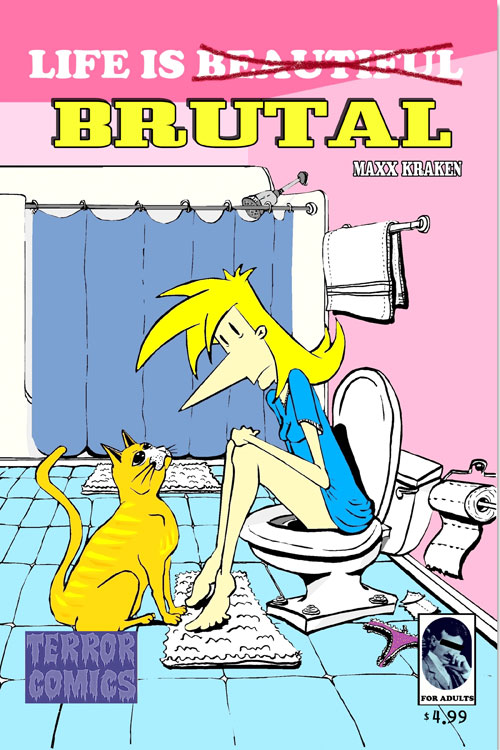 Life Is Brutal #1