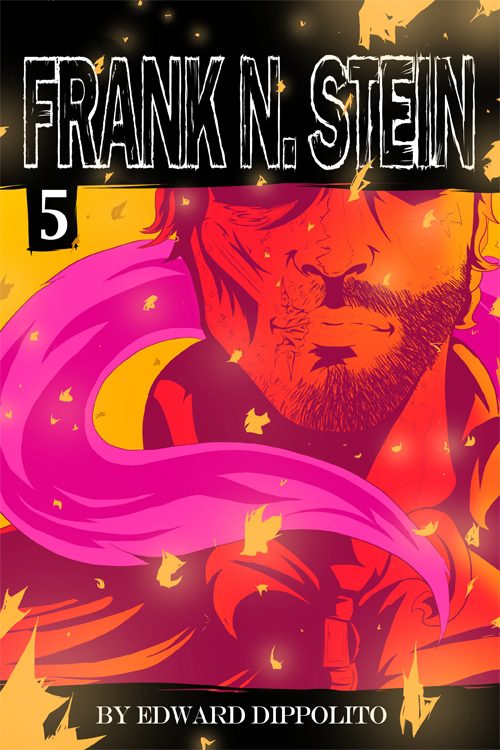 Frank N. Stein #5