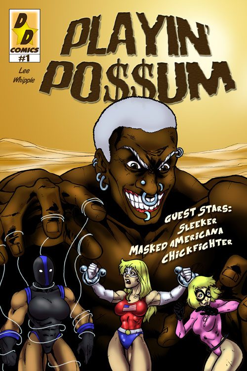 Playin Possum #1