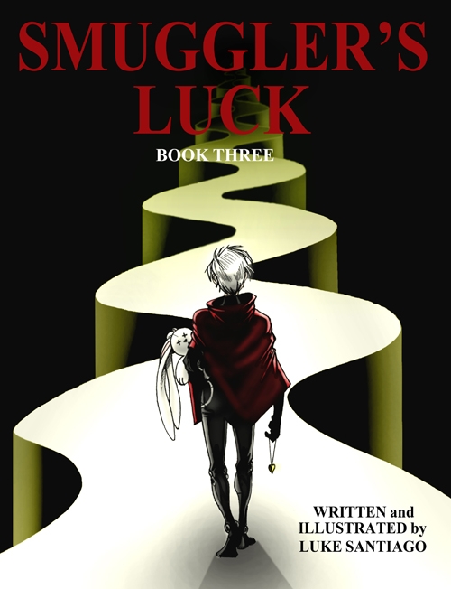 Smuggler's Luck Vol. 3