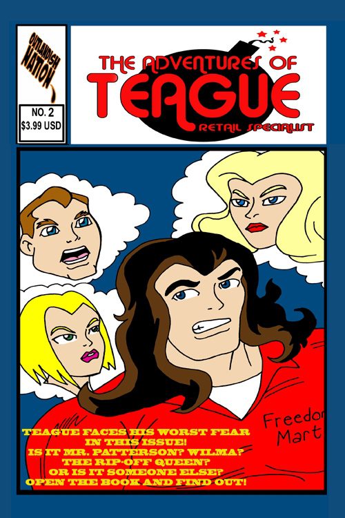 The Adventures Of Teague #2
