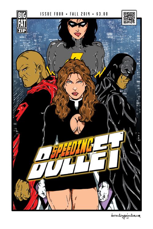 The Speeding Bullet #4