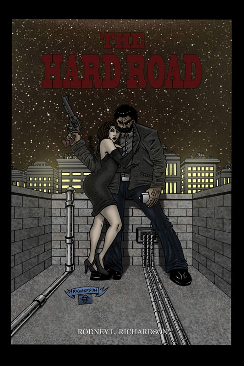 The Hard Road