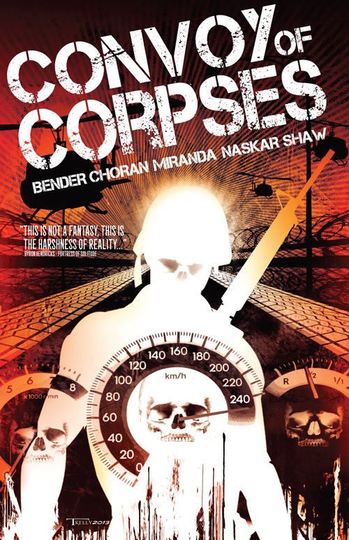 Convoy Of Corpses #1