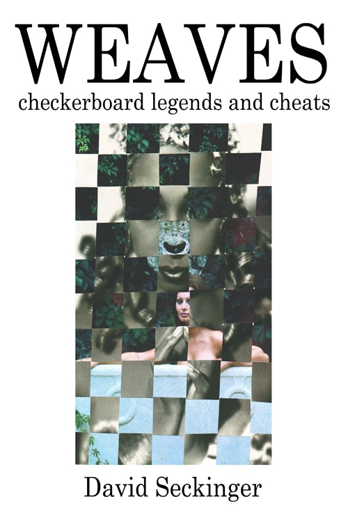 Weaves: Checkerboard Legends And Cheats