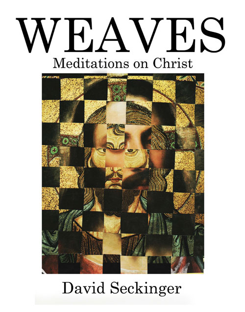 Weaves: Meditations On Christ