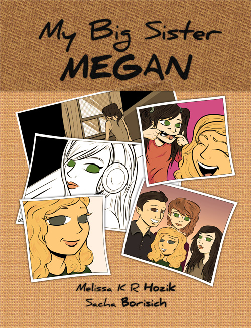 My Big Sister Megan #1