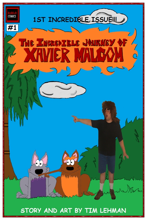 The Incredible Journey Of Xavier Malcom #1