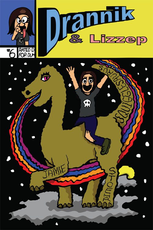 Drannik & Lizzep #6