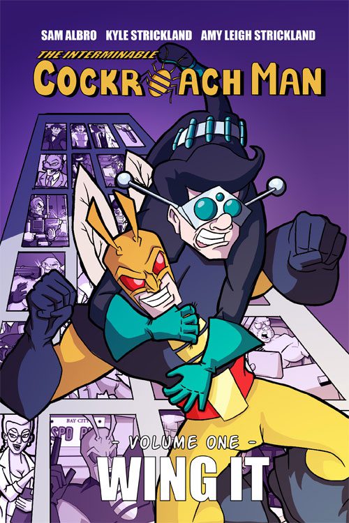 The Interminable Cockroach Man #1