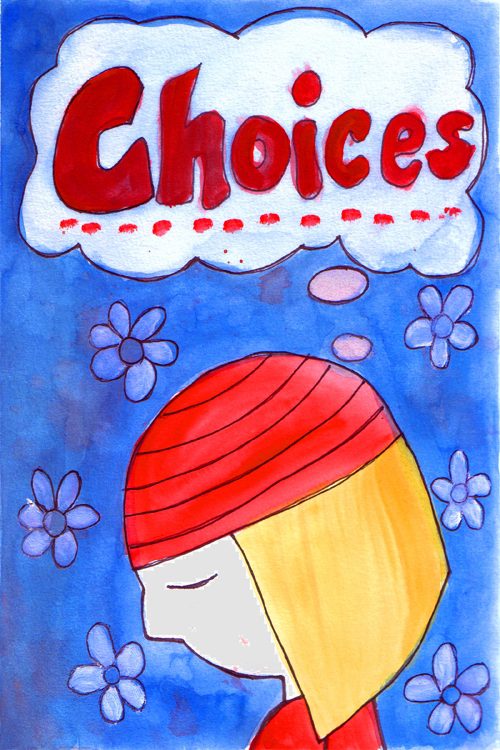 Choices