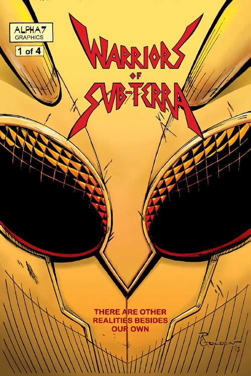Warriors Of Sub-Terra #1