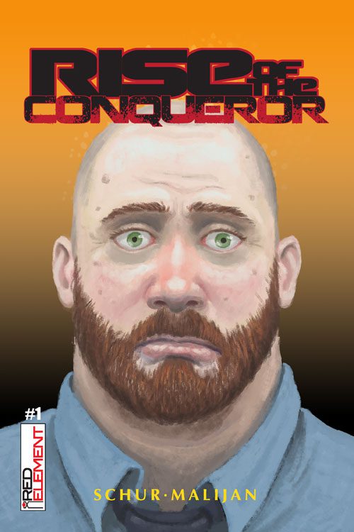 Rise Of The Conqueror #1