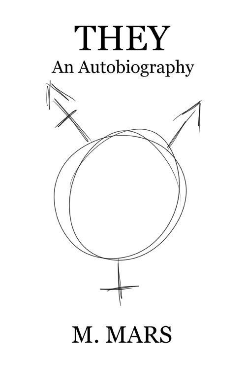 They: An Autobiography