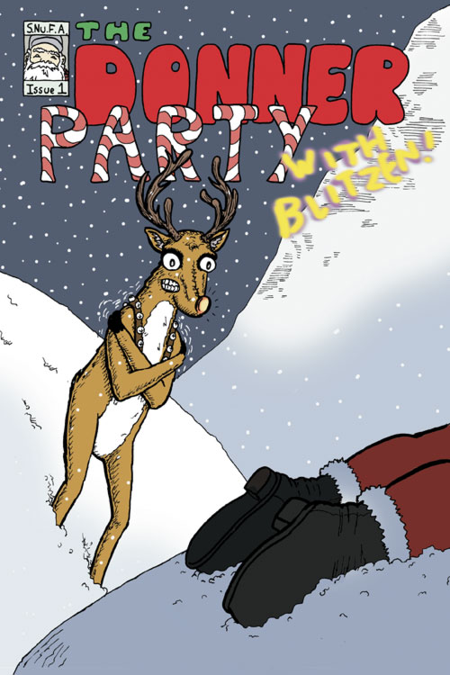 The Donner Party With Blitzen!