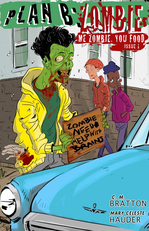 Plan B: Zombie #1