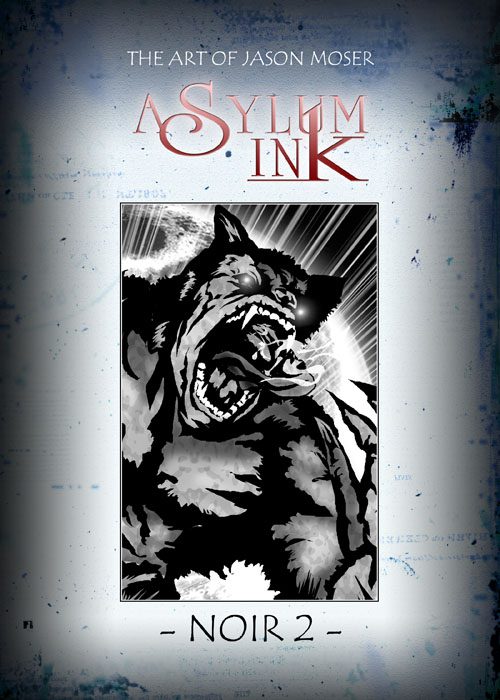 Asylum Ink Noir #2