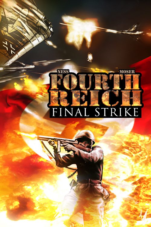 Fourth Reich: Final Strike