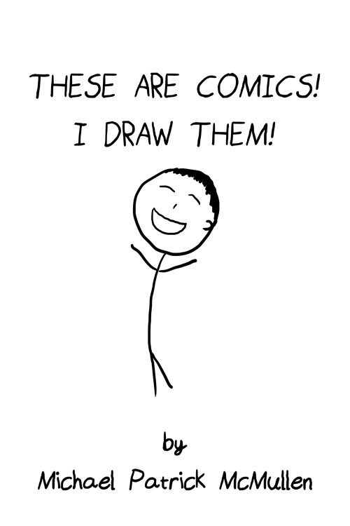 These Are Comics! I Draw Them!