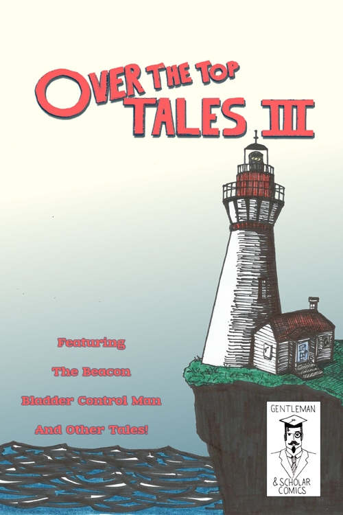 Over The Top Tales #3