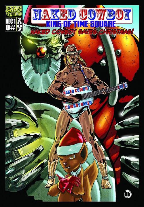 Naked Cowboy: King of Tmes Square #1