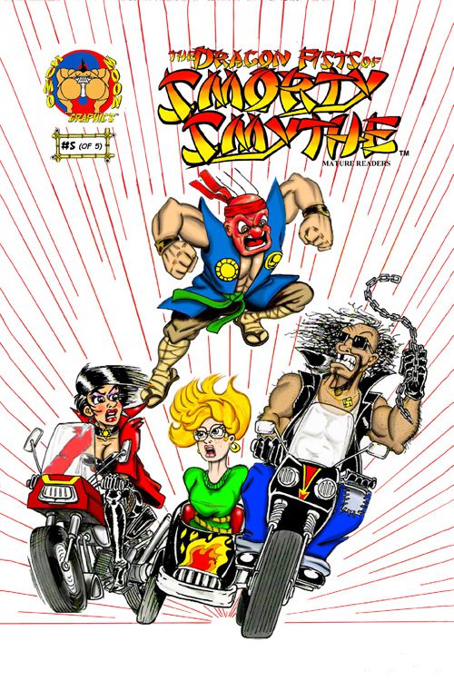 The Dragon Fists Of Smorty Smythe #5