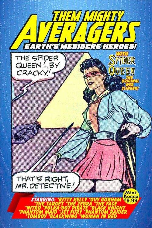 Them Mighty Averagers Earth's Mediocre Heroes