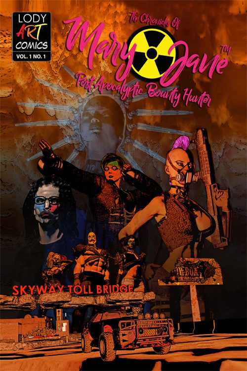 Chronicles Of Mary Jane Post Apocalyptic Bounty Hunter #1