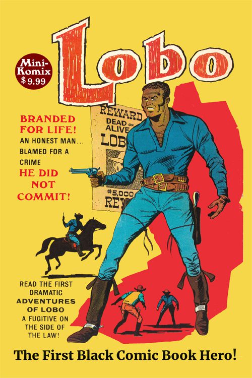 Lobo The First Black Comic Book Hero