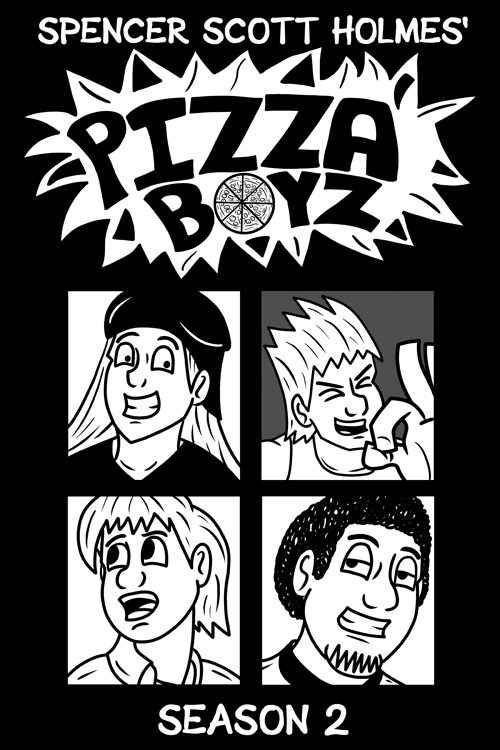 Pizza Boyz Season 2
