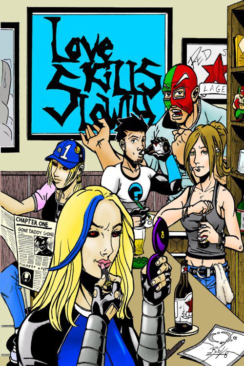 Love Kills Slowly #1