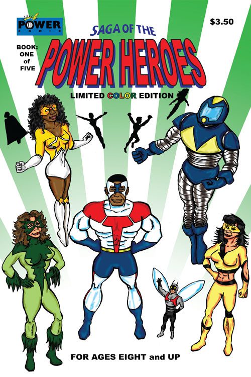 Saga Of The Power Heroes #1
