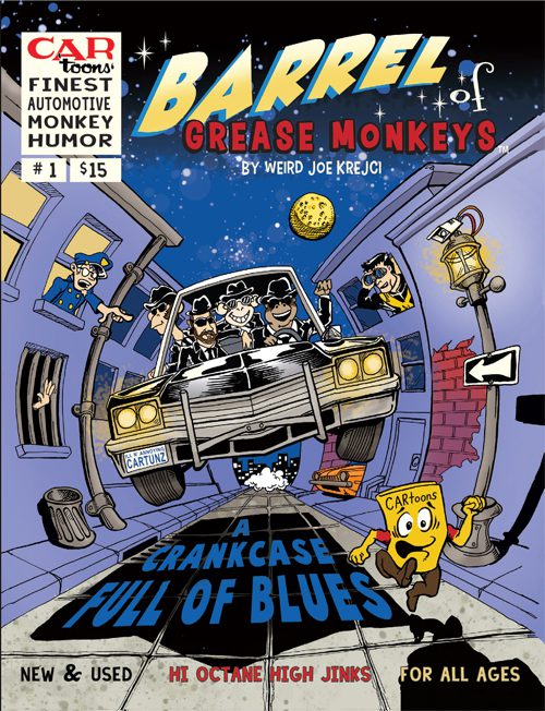 Barrel Of Grease Monkeys #1