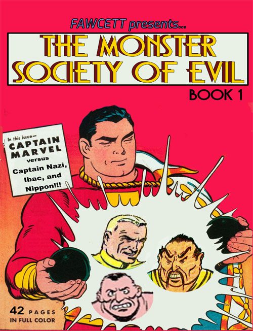 Fawcett Presents The Monster Society Of Evil