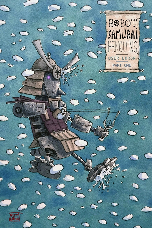 Robot Samurai Penguins: User Error