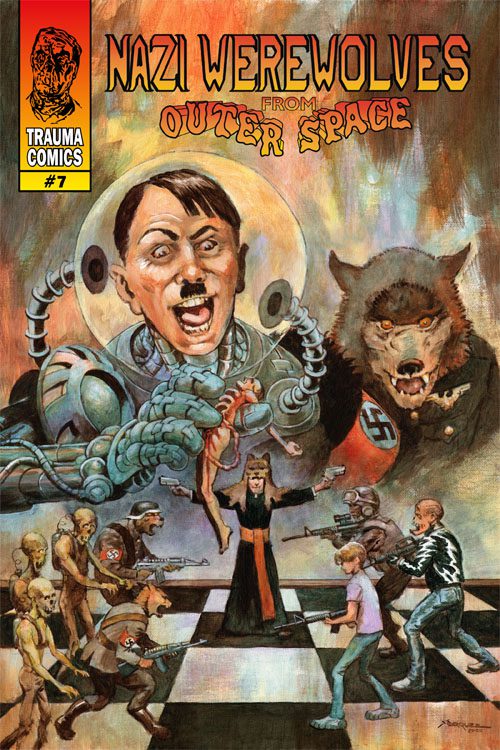 Nazi Werewolves From Outer Space #7