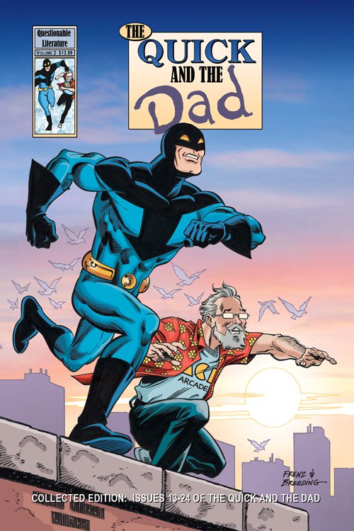 The Quick And The Dad Collection Vol 2