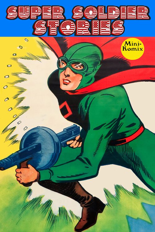 Super Soldier Stories